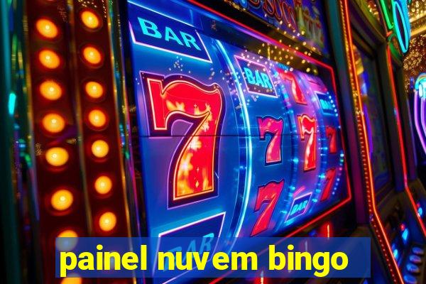 painel nuvem bingo